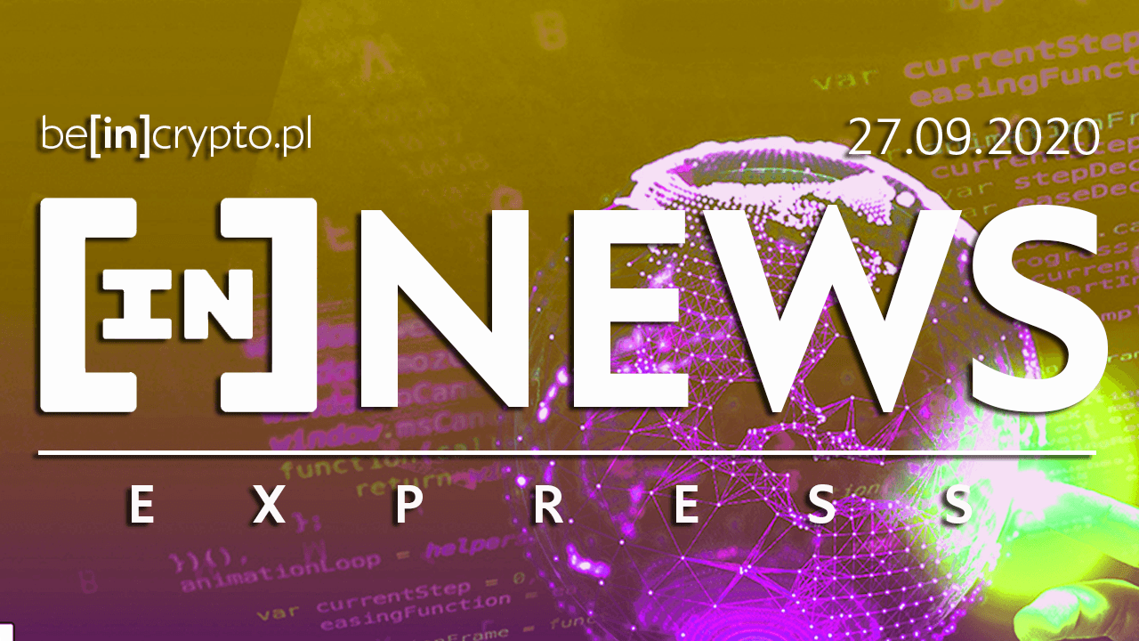 Tańsze opłaty ETH, Binance zbanowane, Bitcoin przez satelity? &#8211; [in]NEWS Express &#8211; 27.09.2020