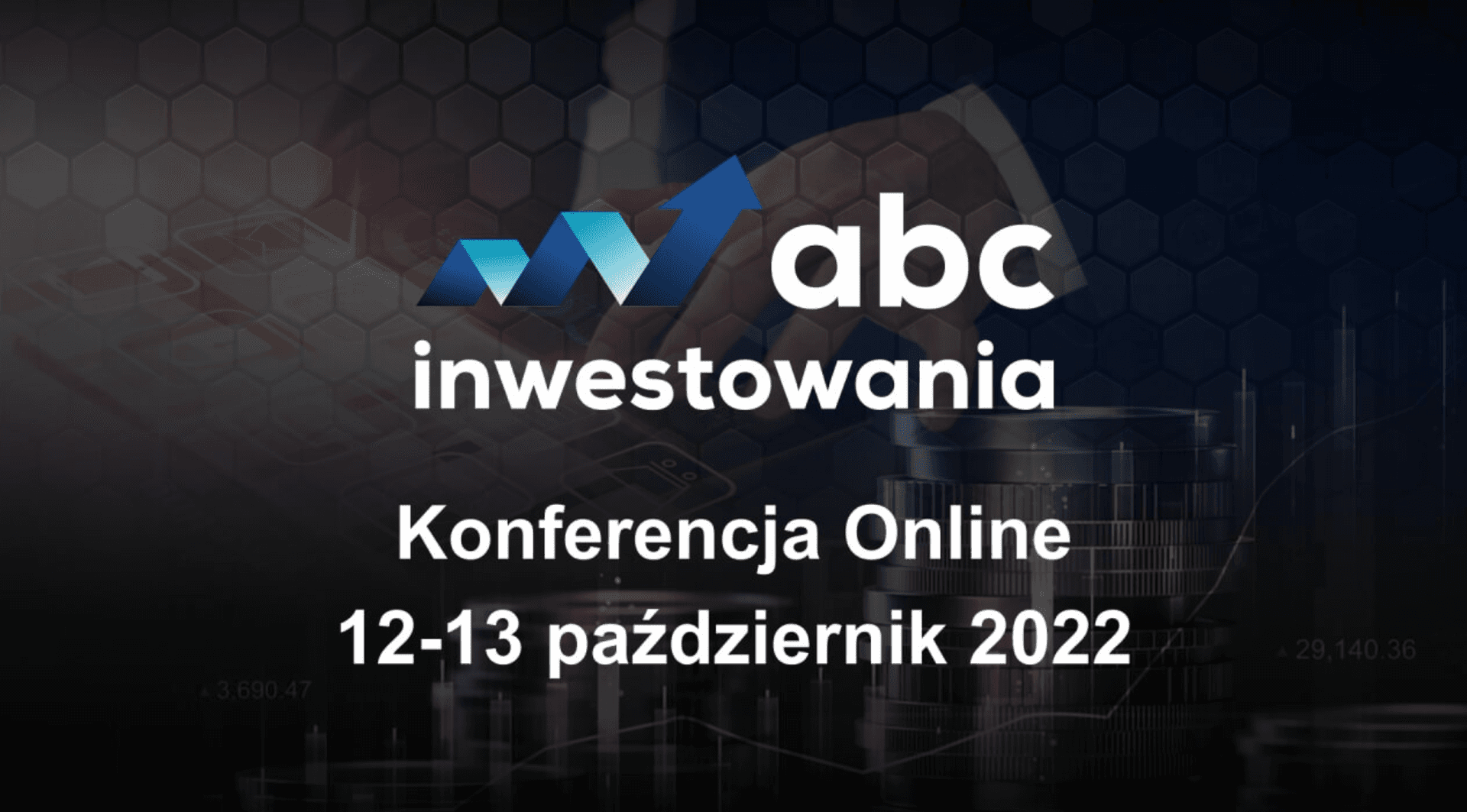 ABC Inwestowania &#8211; darmowa konferencja online już 12-13 października