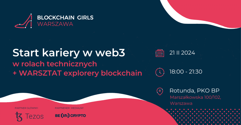 Start kariery w Web3 &#8211; Blockchain Girls i Tezos