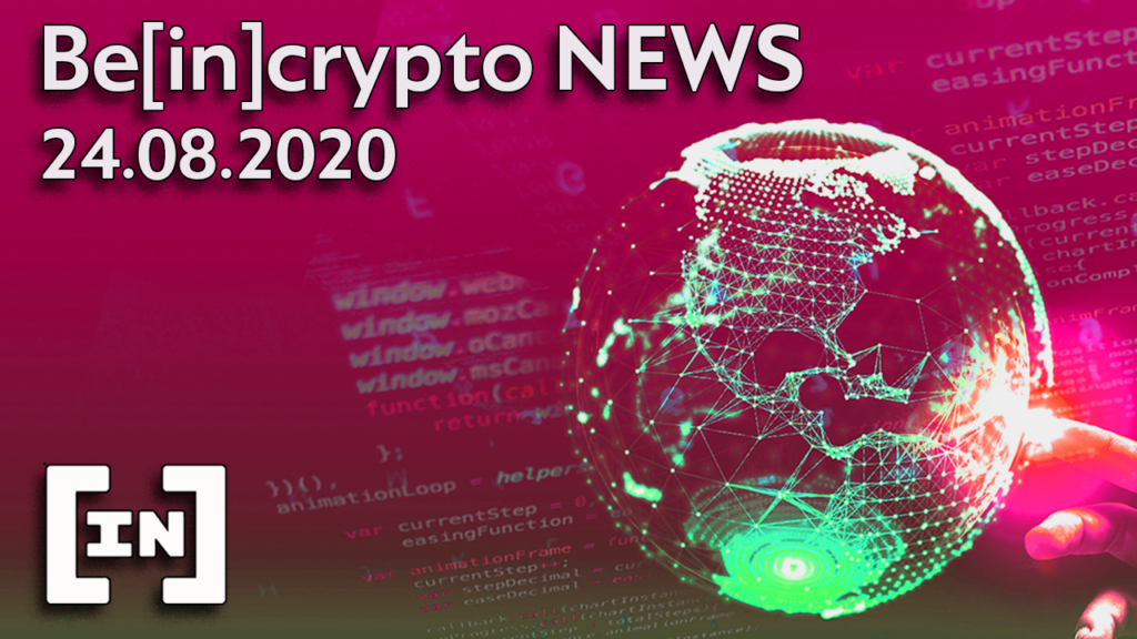 UE ureguluje Bitcoina, Travala+VeChain, Chainlink w dół, Amerykanie znają krypto? Beincrypto NEWS 24.08.2020