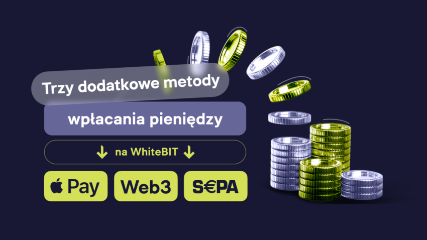 Giełda kryptowalut WhiteBIT rozszerzyła opcje składania depozytów: Trzy nowe sposoby