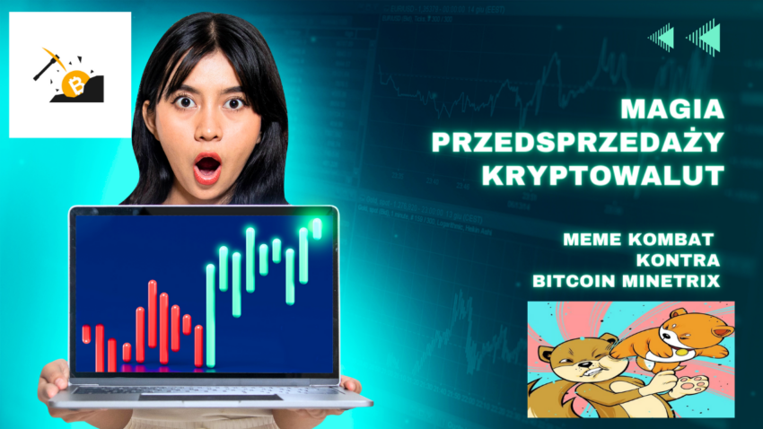 Magia przedsprzedaży kryptowalut: Meme Kombat kontra Bitcoin Minetrix