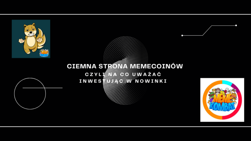 Ciemna strona memecoinów, czyli na co uważać inwestując w nowości