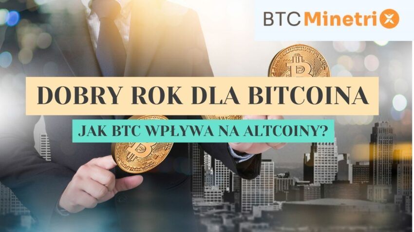 Jak dobry rok Bitcoina wpływa na losy alternatywnych kryptowalut?